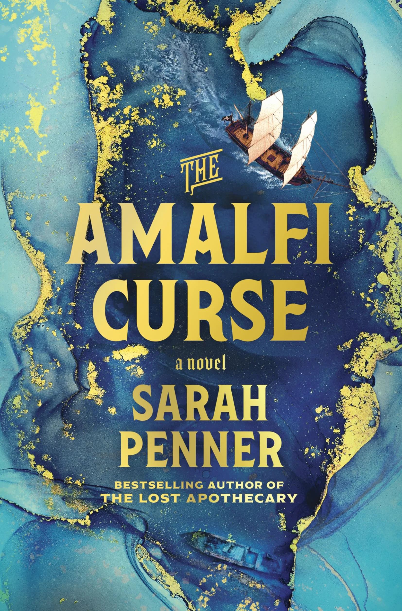 The Amalfi Curse: A Bewitching Tale of Sunken Treasure, Forbidden Love, and Ancient Magic on the Amalfi Coast