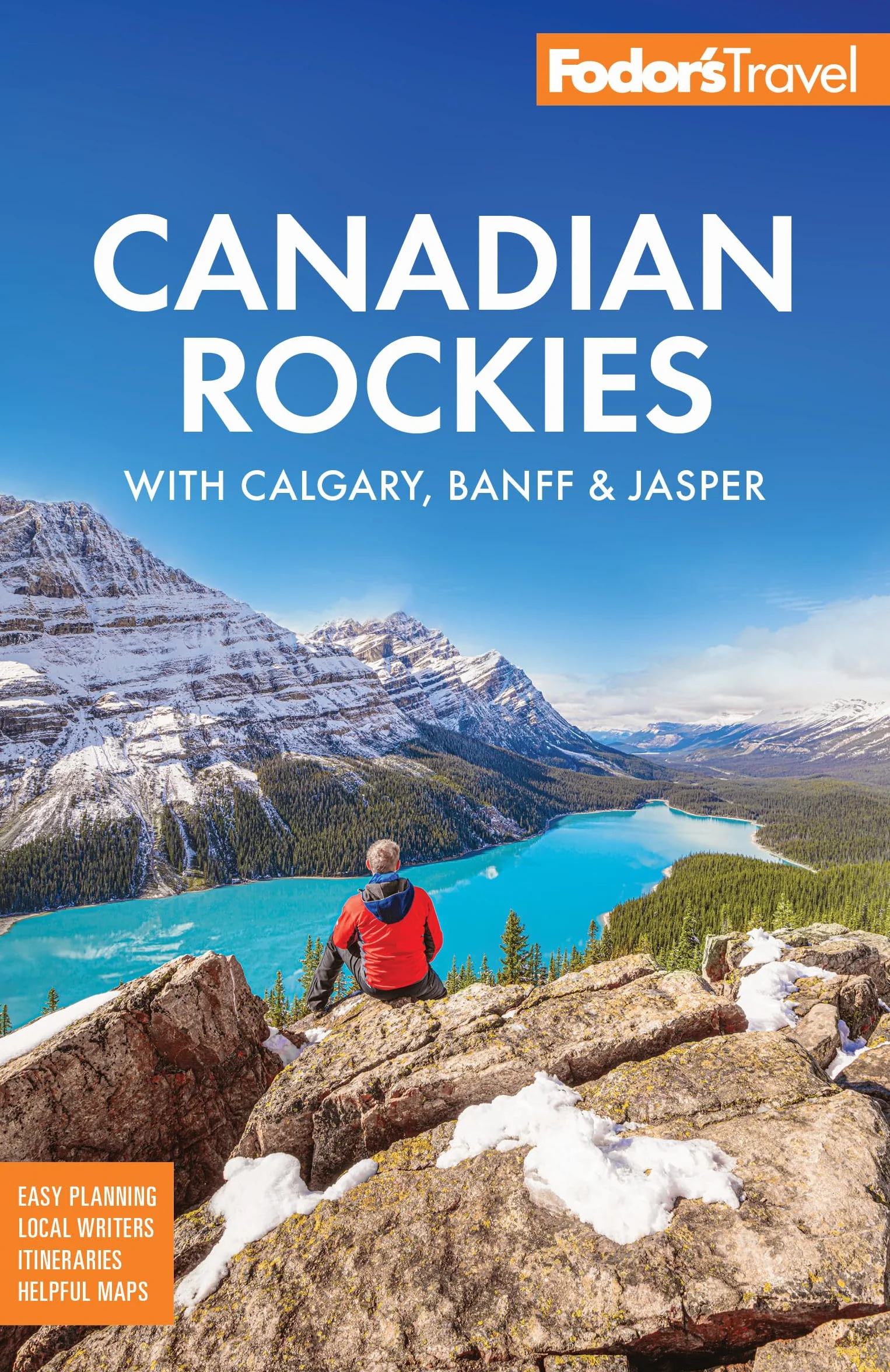 Fodor's Canadian Rockies: With Calgary, Banff & Jasper