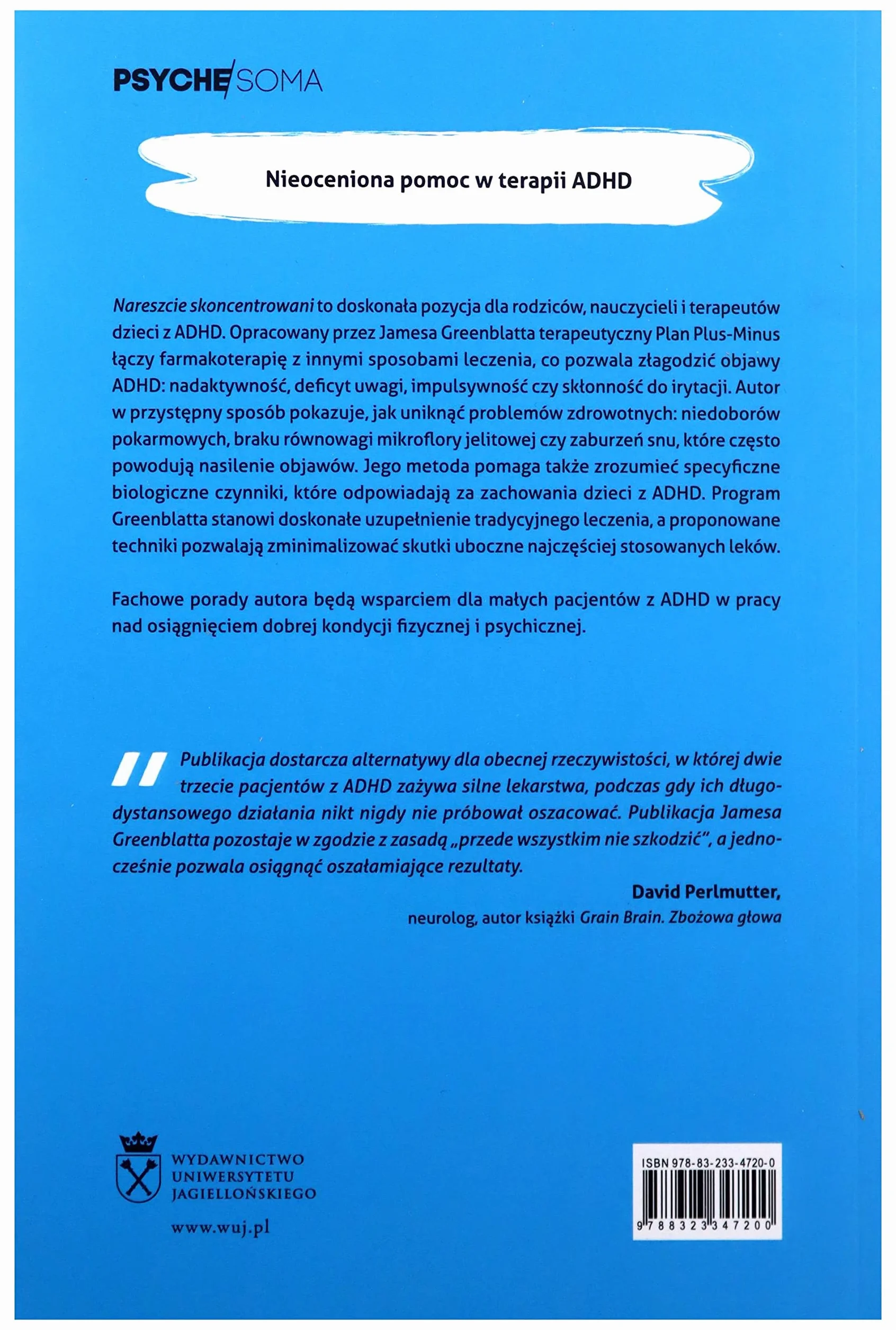 NARESZCIE SKONCENTROWANI: Innowacyjny program leczenia ADHD