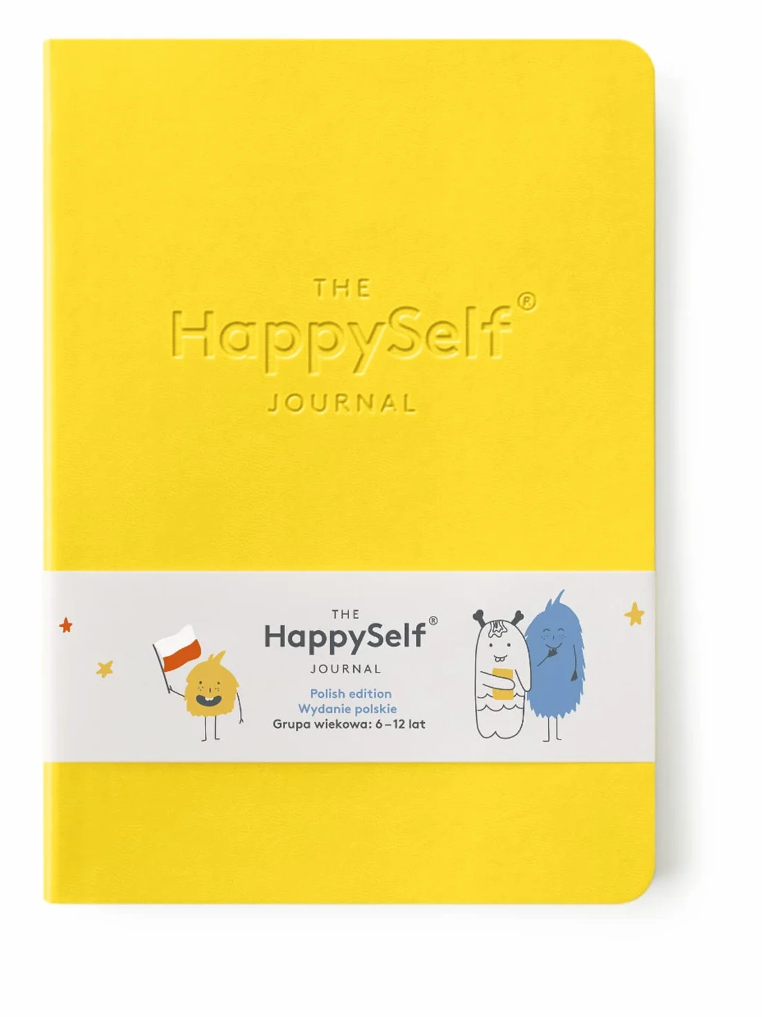 HappySelf Journal - dziennik dla dzieci w wieku 6-12 lat promujÄ…cy szczÄ™Å›cie, rozwijanie pozytywnych nawyków i pielÄ™gnowania umysÅ‚ów [Wydanie polskie]