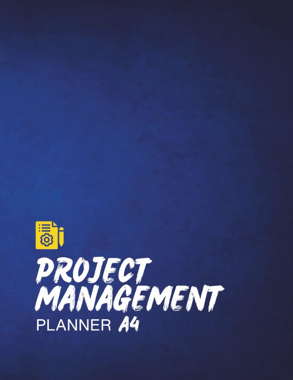 Project Management Planner A4: Professional Undated Project Tracker for Work and Productivity Goals