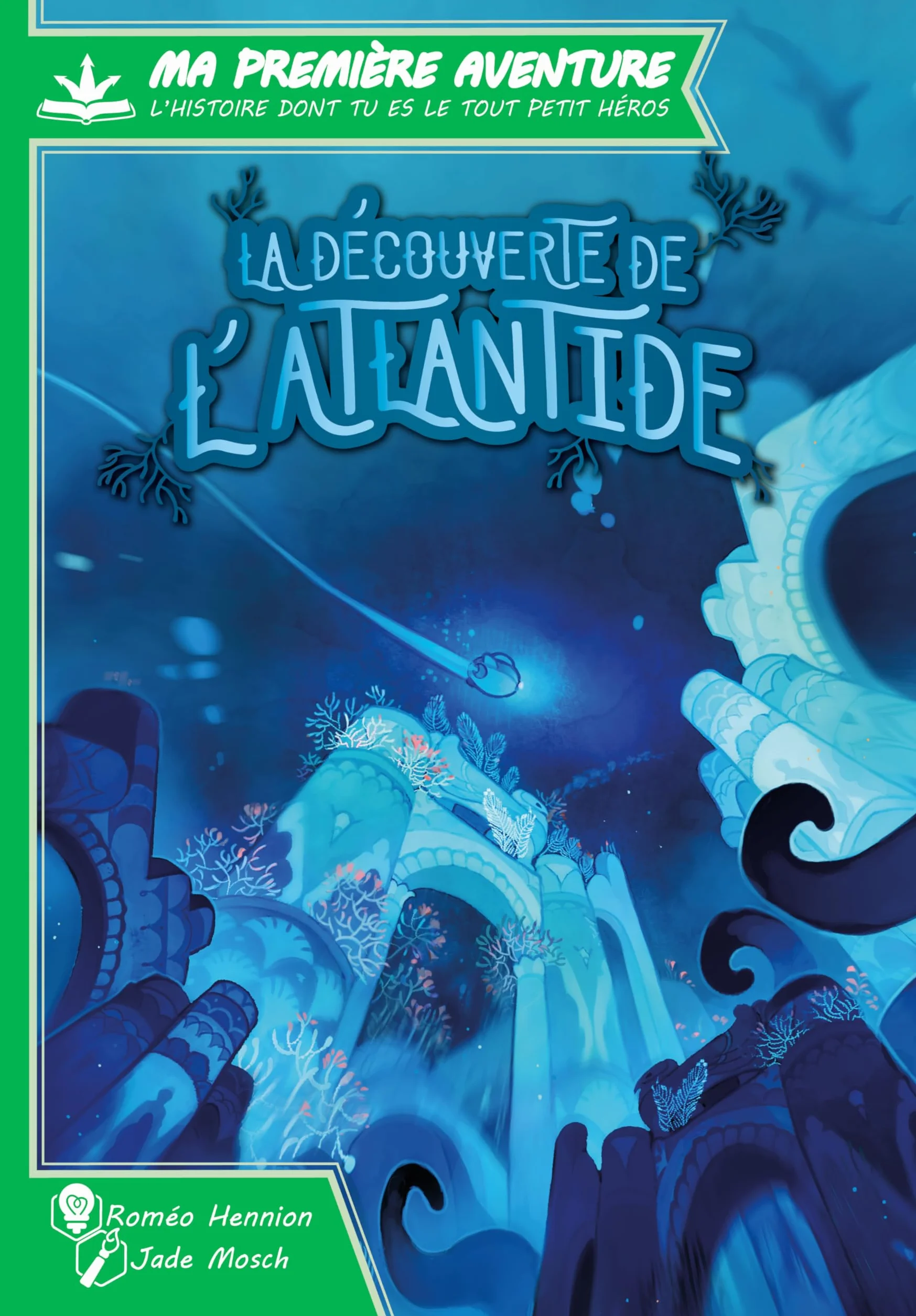 La découverte de l'Atlantide: Ma Première Aventure