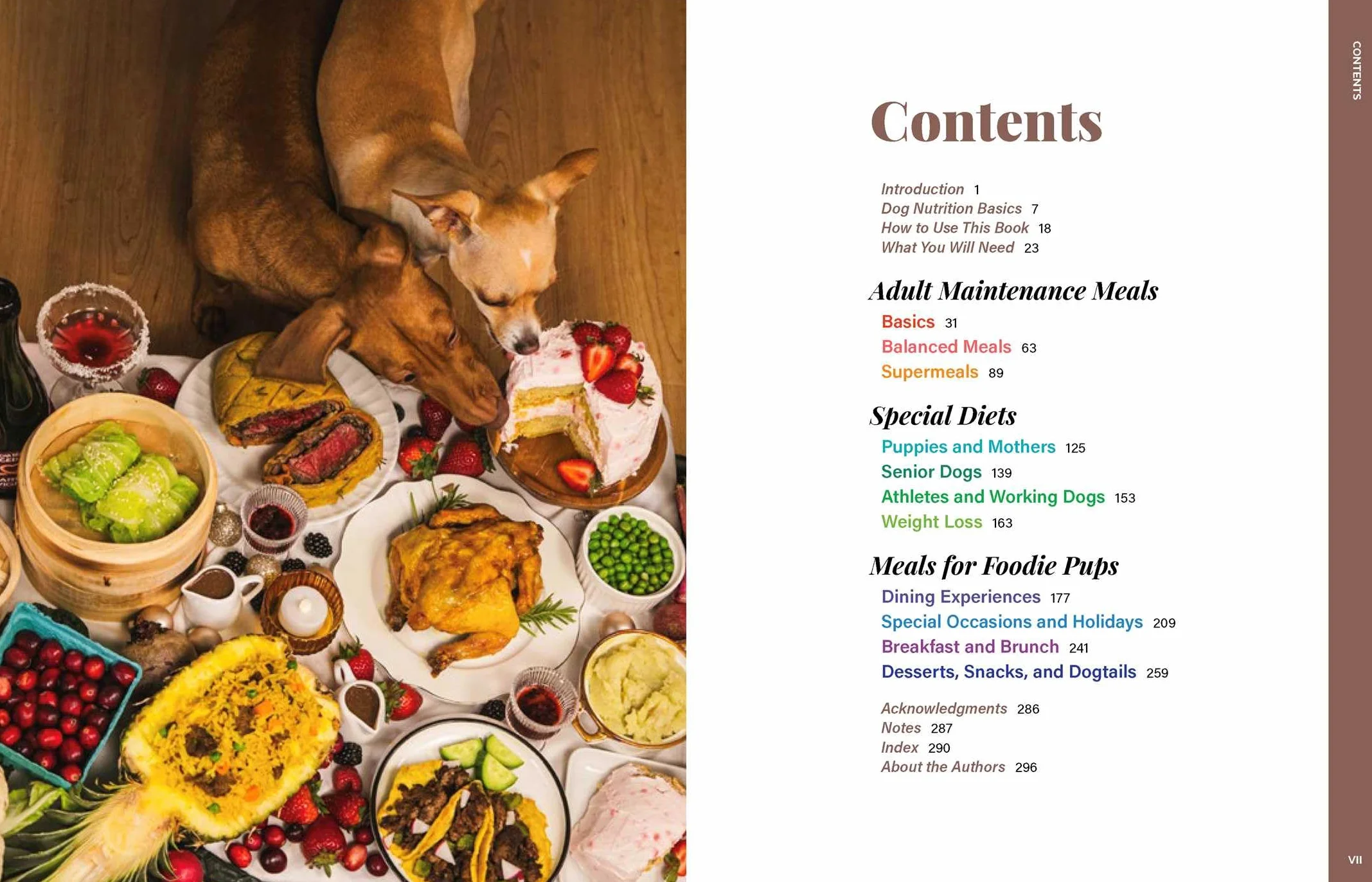 The Dog's Table: 120+ Easy Real-Food Recipes for Happier, Healthier Pups--From Eggs Benedog to Seafood Pawella
