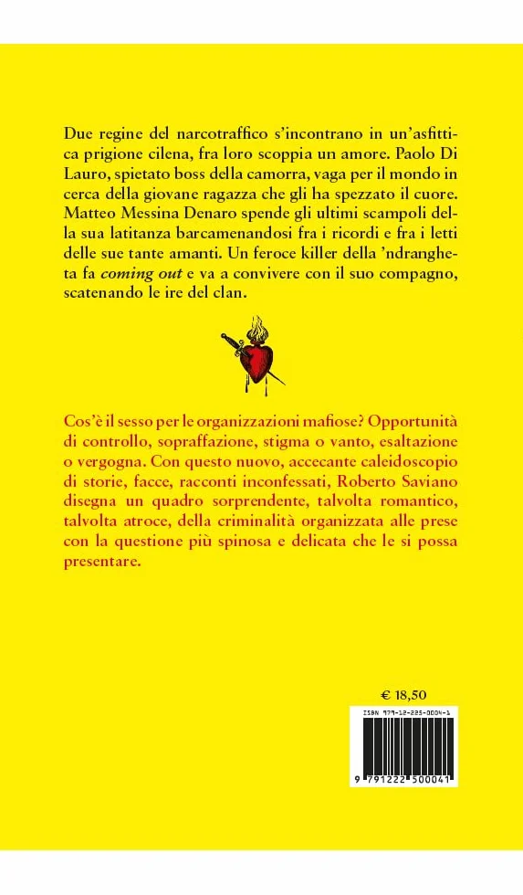 Noi due ci apparteniamo. Sesso, amore, violenza, tradimento nella vita dei boss
