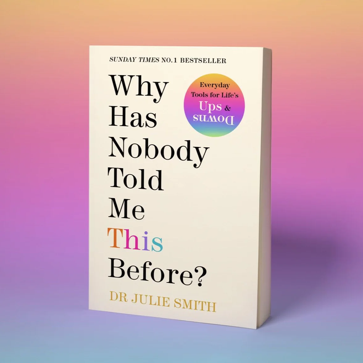 Why Has Nobody Told Me This Before?: The Sunday Times bestseller, with over 1 million copies sold