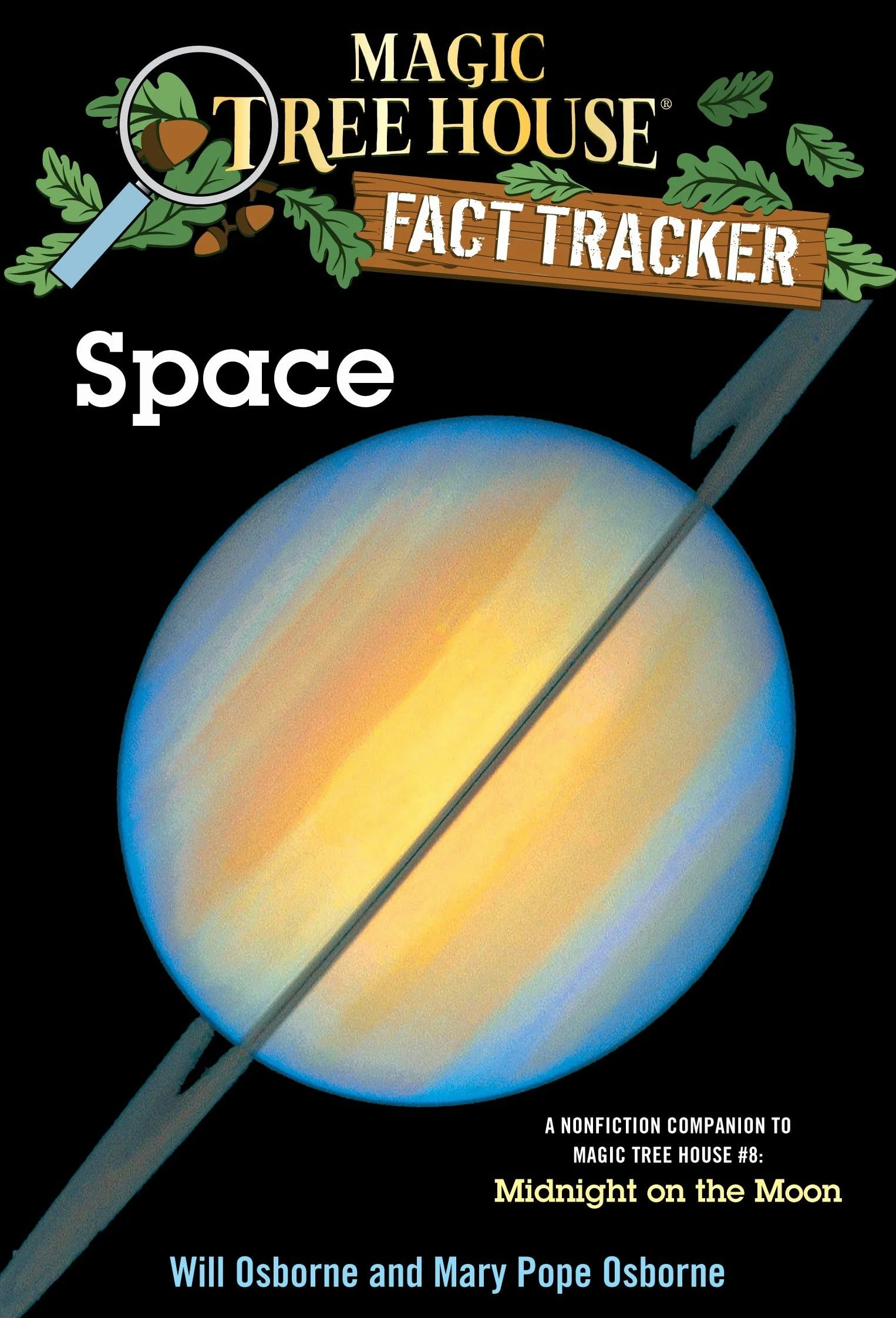 Space: A Nonfiction Companion to Magic Tree House #8: Midnight on the Moon: 6