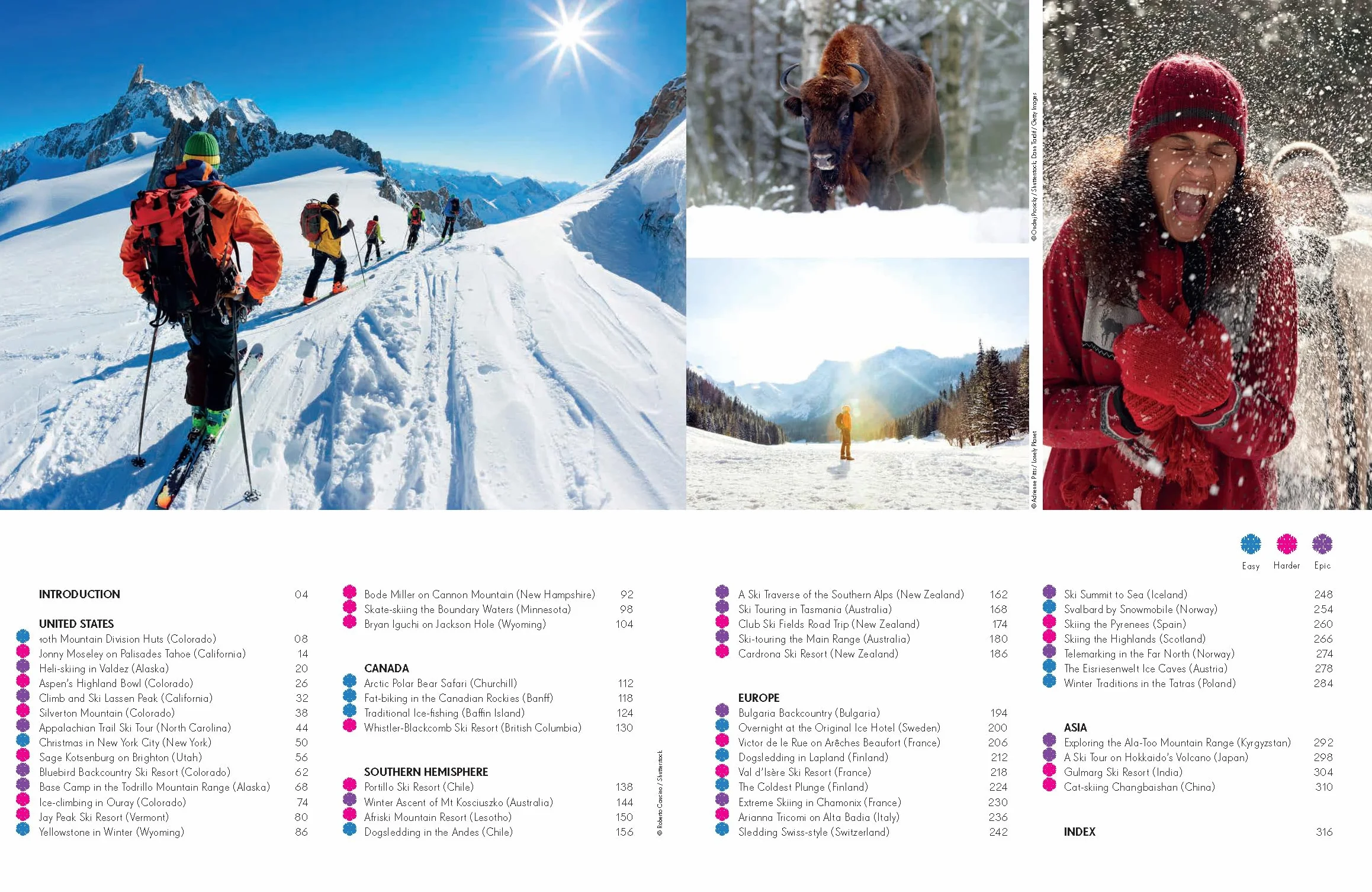 Epic Snow Adventures of the World 1ed - anglais: 200 Amazing Winter Adventures Across the Globe | Easy & Challenging Experiences | Expert Travel Tips | Stunning Photography