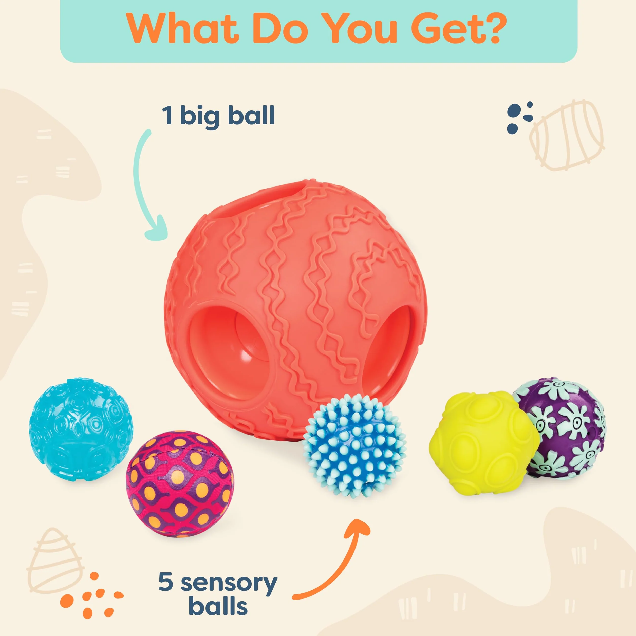 B. Zabawki Ballyhoo Baby Ball ? 1 duża teksturowana piłka z 5 małymi kulkami sensorycznymi ? Zabawki rozwojowe BPA dla niemowląt od 6 miesięcy +