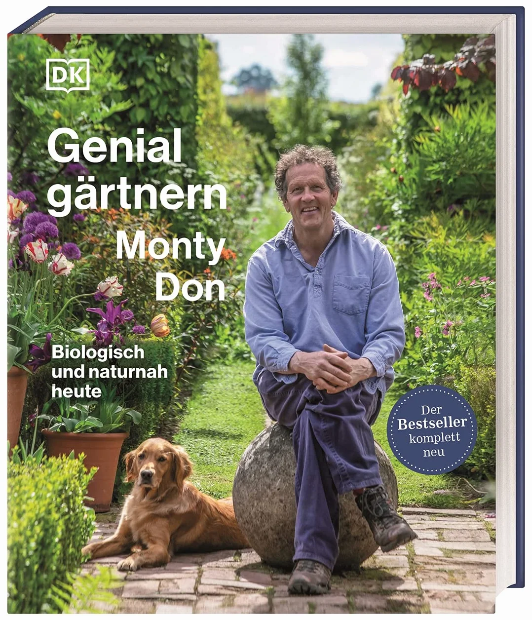 Genial Gärtnern: Biologisch und naturnah heute