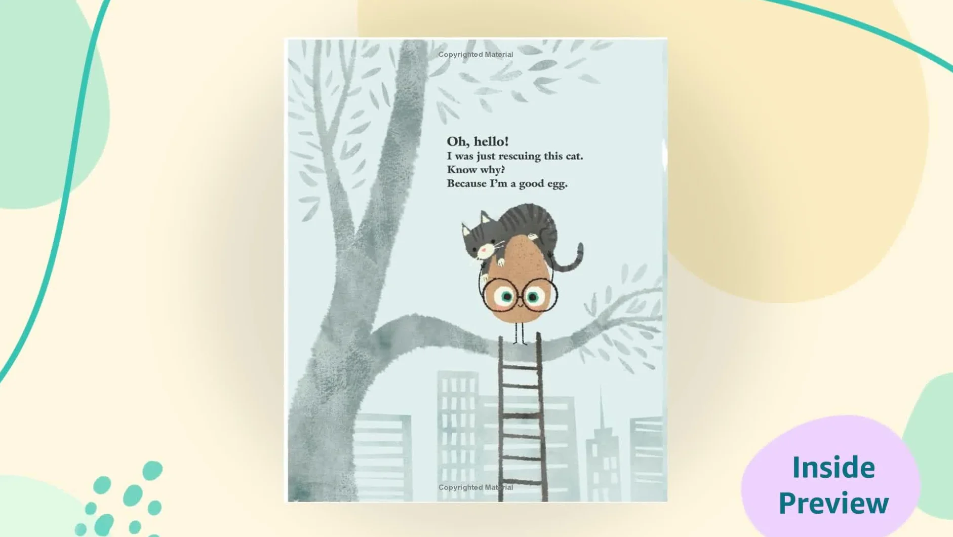 The Good Egg: An Easter And Springtime Book For Kids