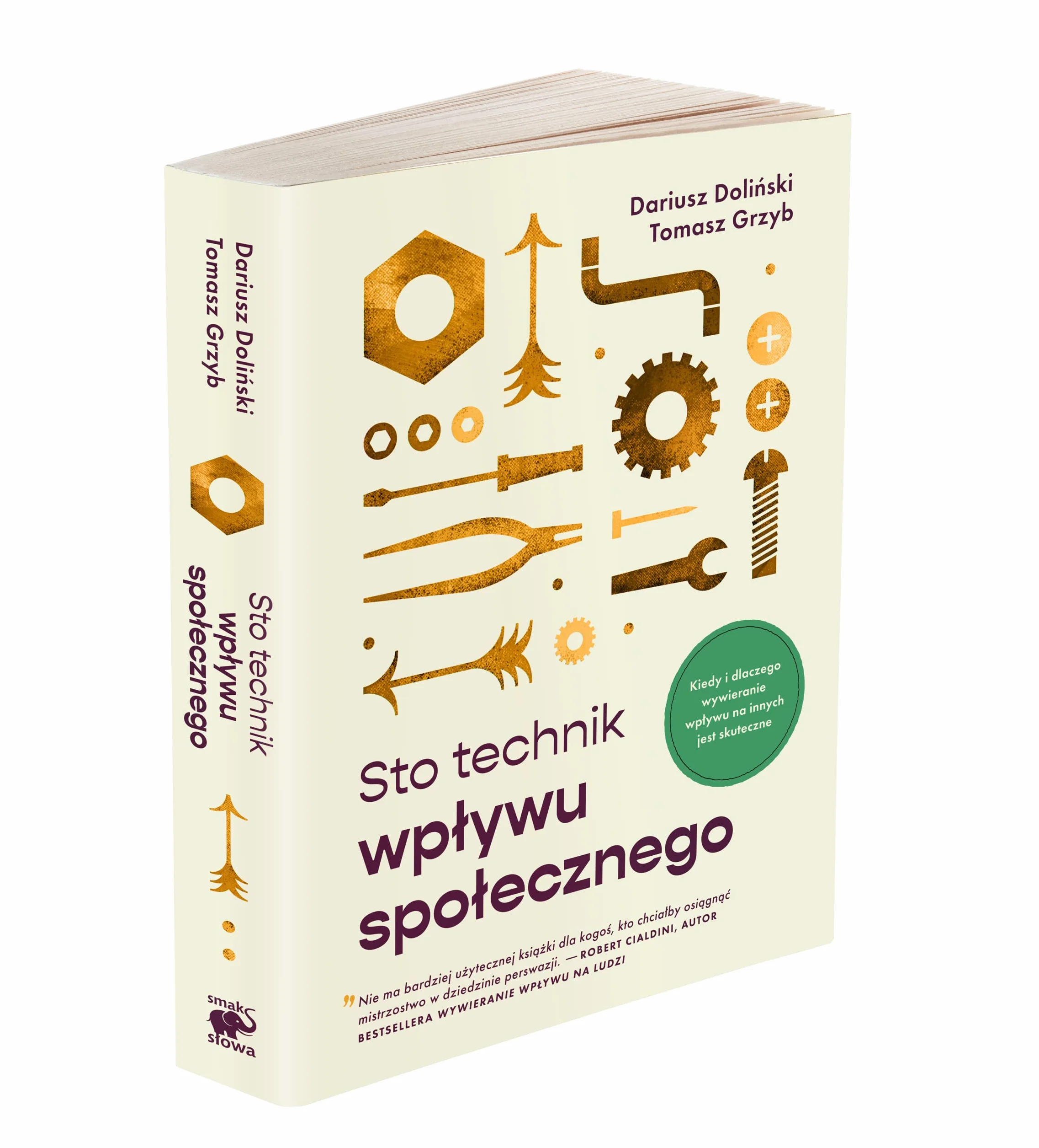 STO TECHNIK WPŁYWU SPOŁECZNEGO: Kiedy i dlaczego wywieranie wpływu na innych jest skuteczne!