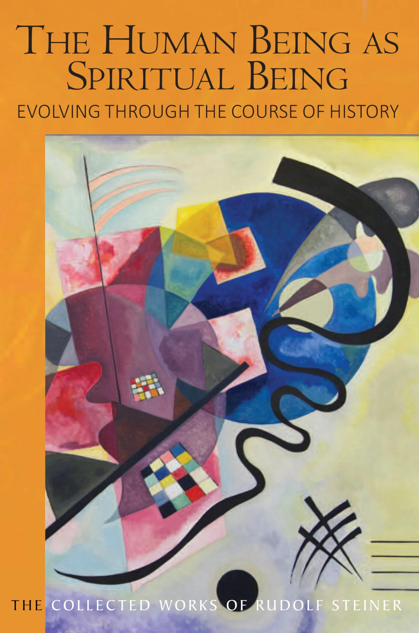 The Human Being as Spiritual Being Evolving Through the Course of History: Human Evolution and the Soul and Spirit of the Universe, Part II (Cw 206)