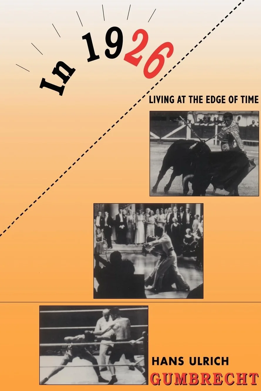 In 1926--Living on the Edge of Time