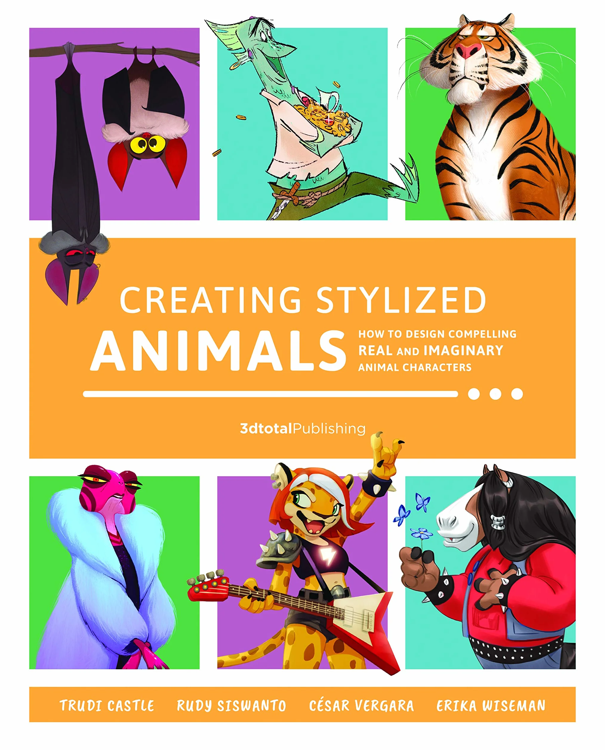 Creating Stylized Animals: How to Design Compelling Real and Imaginary Animal Characters