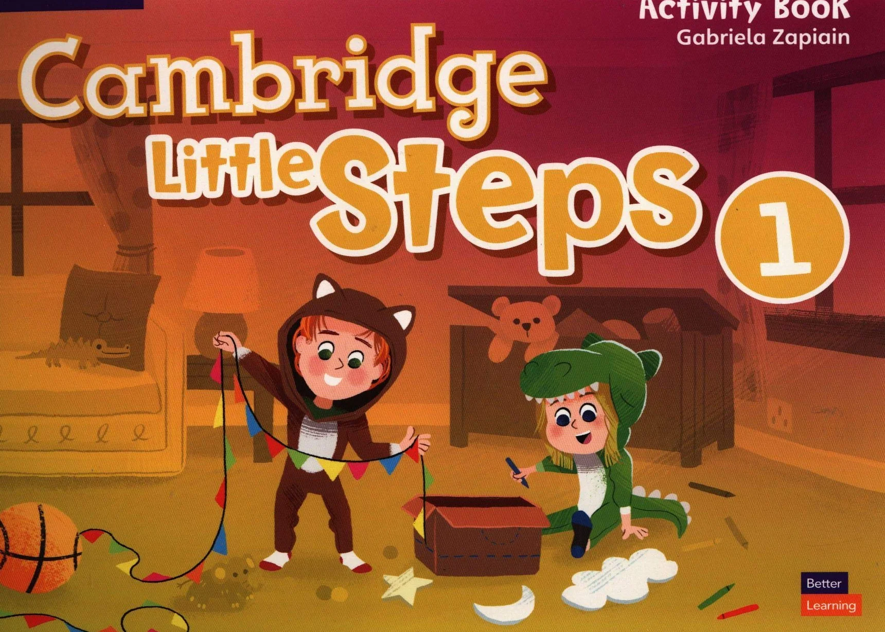 Cambridge Little Steps Level 1 Activity Book: Vol. 1