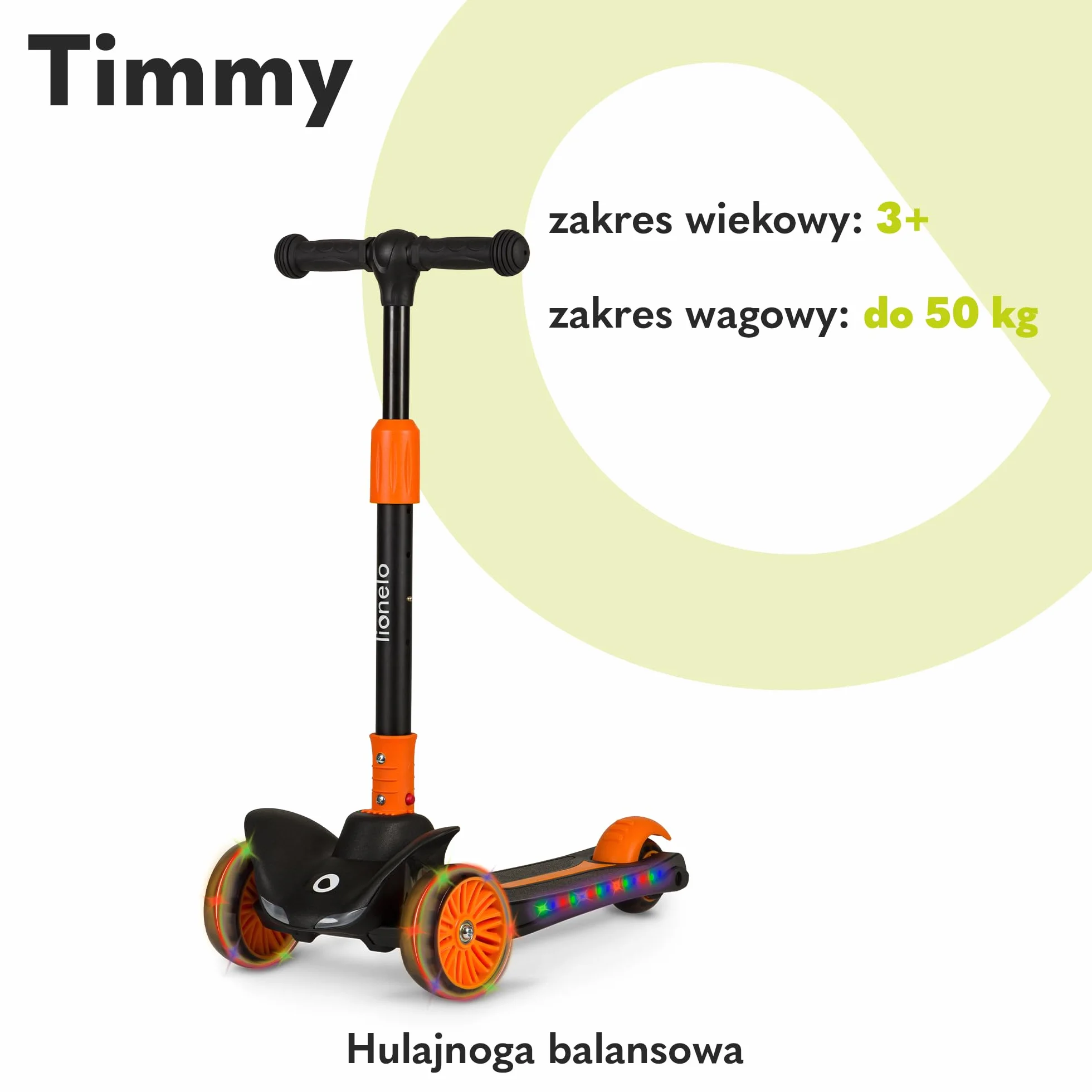 LIONELO TIMMY Hulajnoga Balansowa dla Dzieci od 3 roku życia do 50 kg, Trójkołowa Hulajnoga Dziecięca z Regulacją Wysokości, Antypoślizgowy Podest, Hamulec, Koła i Podest LED (Pomarańczowy)