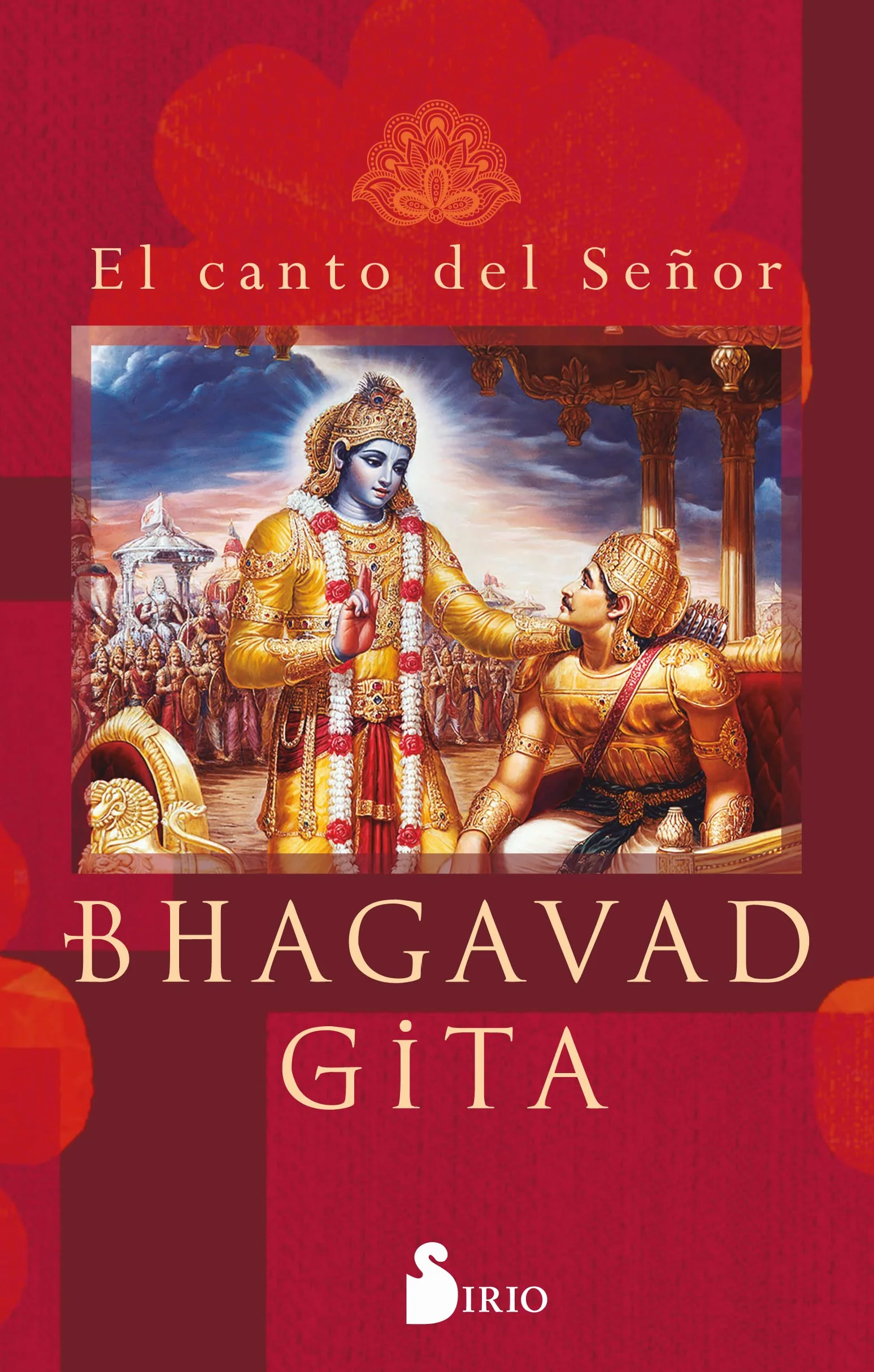 Bhagavad Gita (Sirio) -V2*: El canto del señor