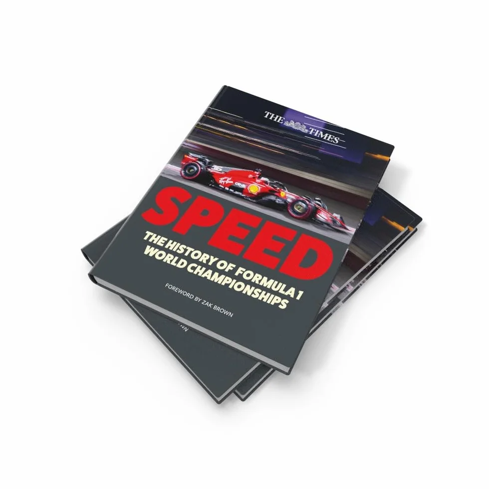 The Times Speed: A thrilling illustrated history of F1 World Championships from Fangio to Senna and Hamilton, Ferrari to McLaren and Red Bull