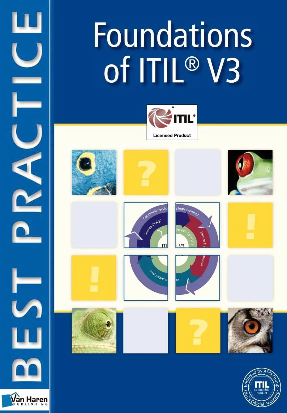 Foundations of ITIL: Based on ITIL V3: Volume 3