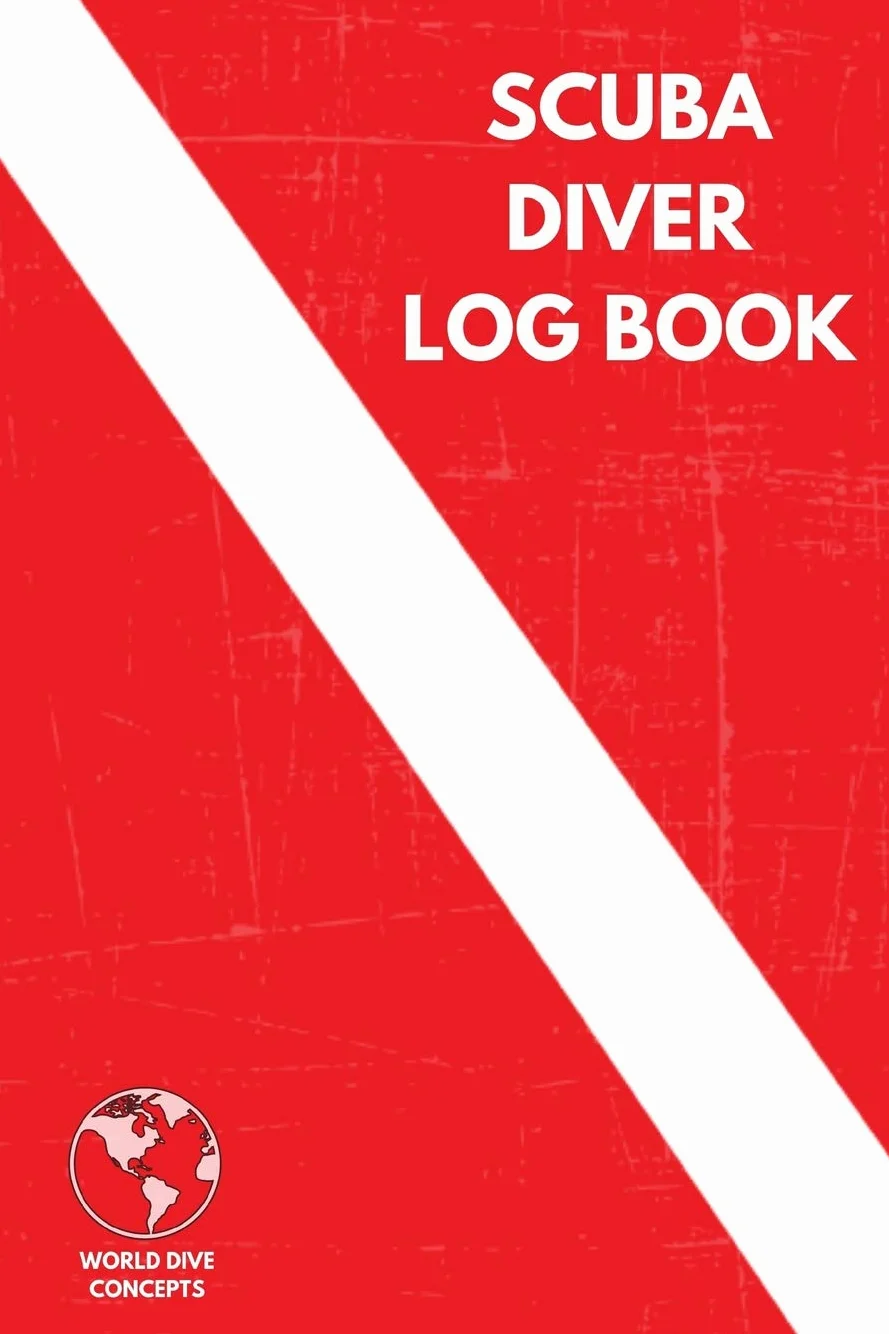 Scuba Diver Log Book: Diving Logbook for Beginners and Experienced Divers - Diver's Log Book Journal for Training, Certification and Leisure