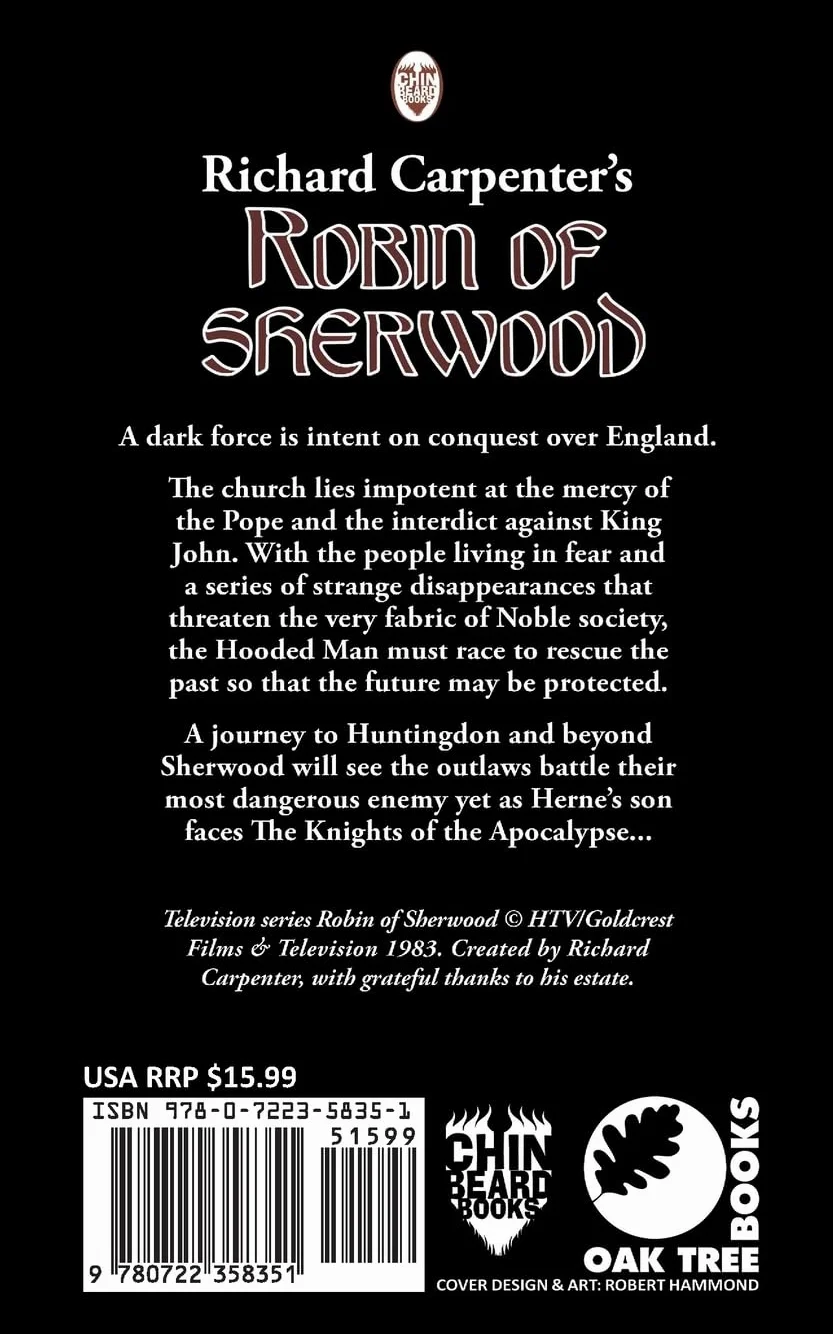 The Knights of the Apocalypse: from Richard Carpenter's Robin of Sherwood