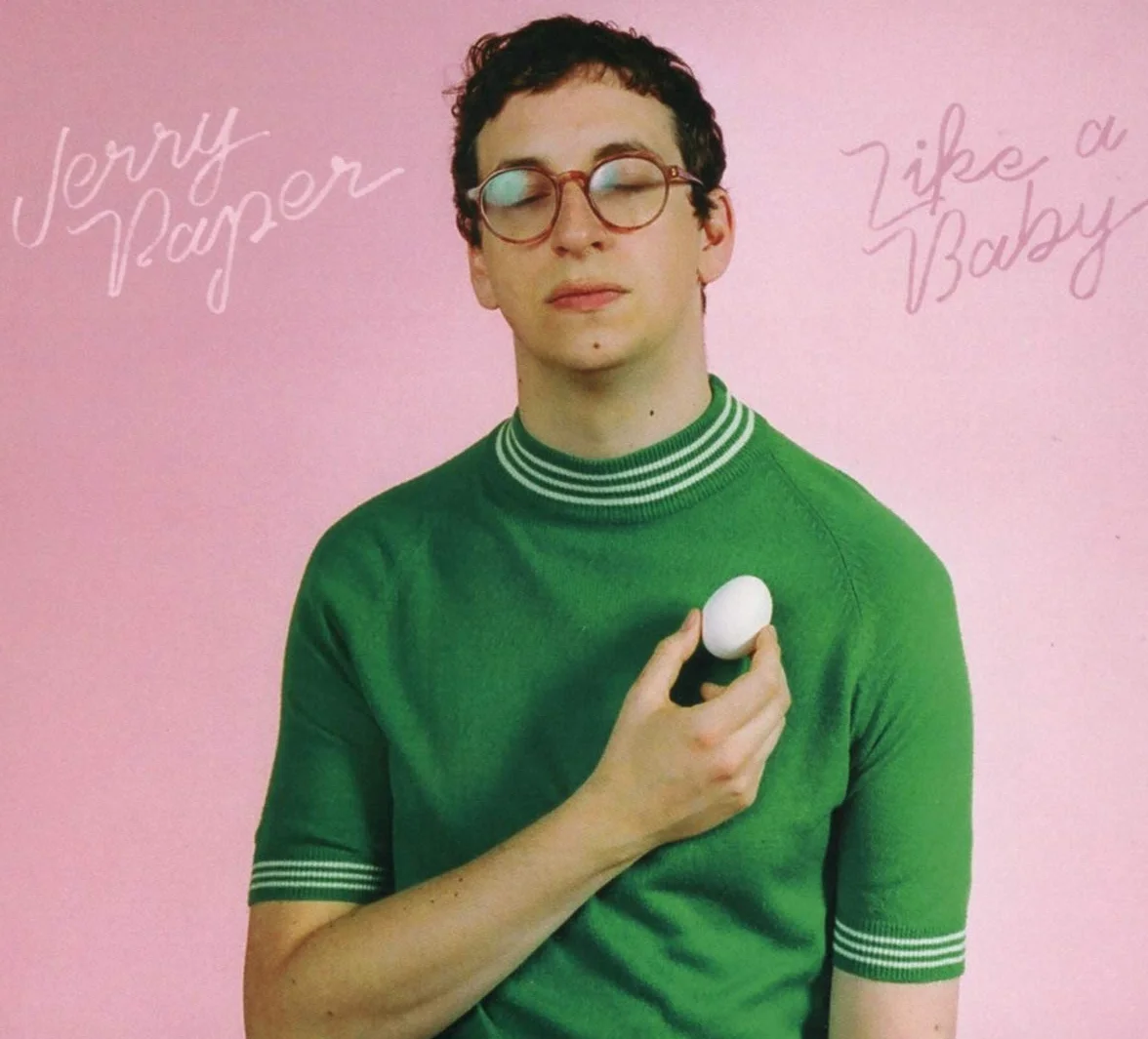 Jerry Paper - Like A Baby
