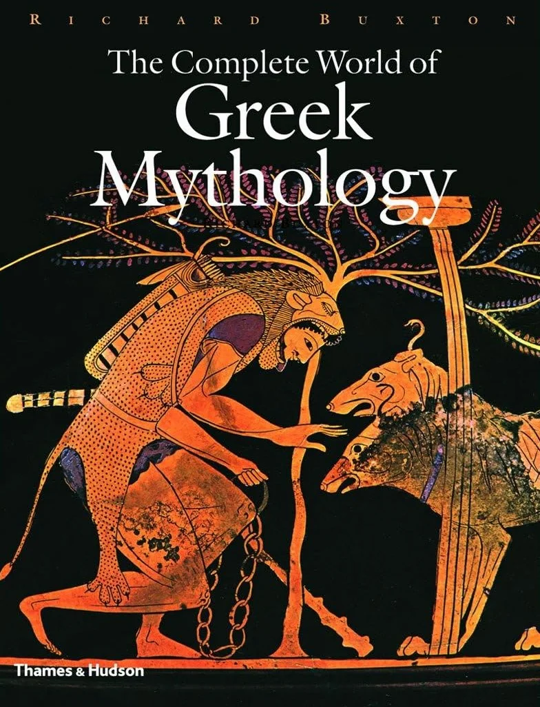 The Complete World of Greek Mythology /anglais: 0