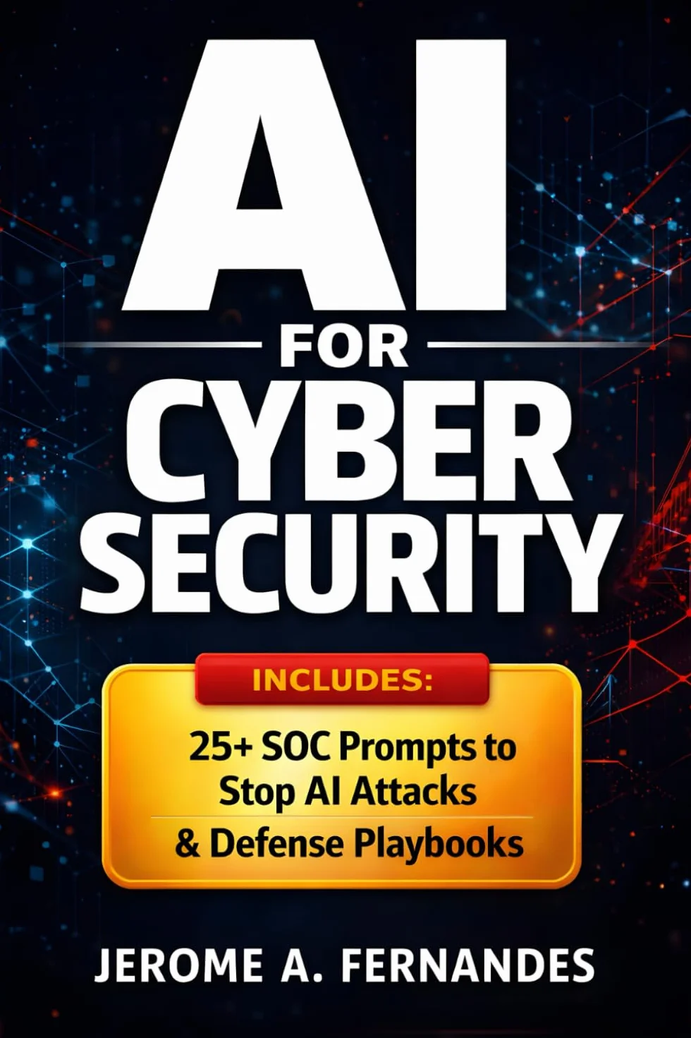 AI for Cyber Security: Building, Defending, and Governing Intelligent Security Operations