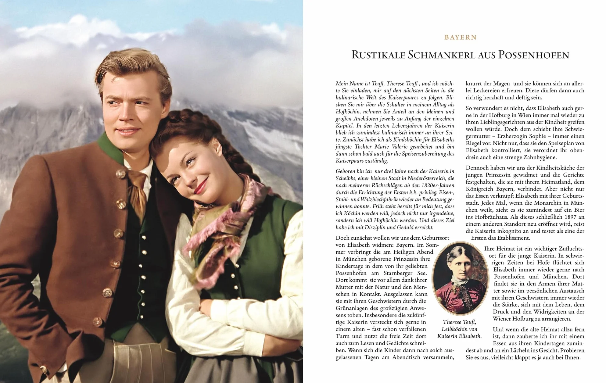 Sissi. Das kaiserliche Kochbuch: 60 historisch inspirierte Rezepte. Von Wiener Schmankerl bis zu ungarischen Köstlichkeiten