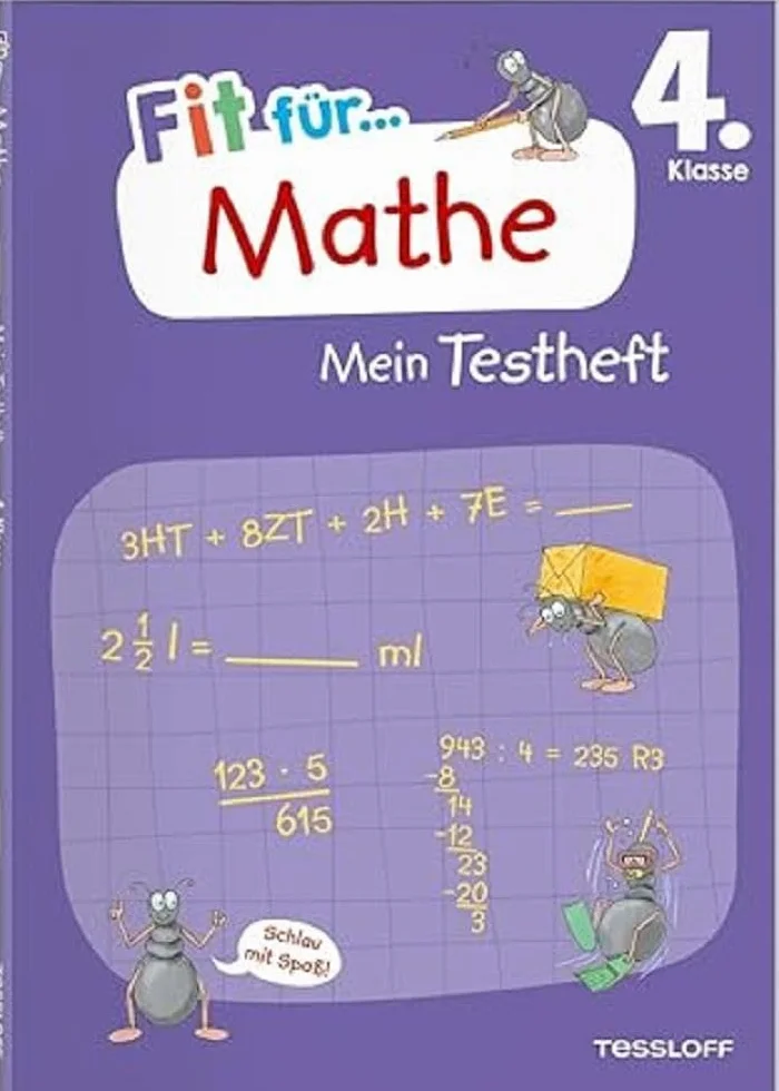 Fit für Mathe 4. Klasse. Mein Testheft: Wissen testen im Zahlenraum bis 1 Million, in Grundrechenarten, Sachaufgaben und Geometrie