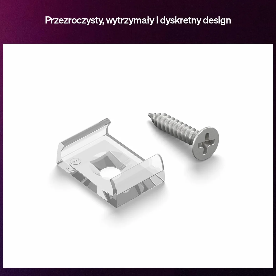 Uchwyty do taśmy LED Hue Flux — akcesoria do elastycznego montażu oświetlenia wewnętrznego. Przezroczyste i wytrzymałe uchwyty, w zestawie śruby i taśma samoprzylepna, opakowanie 10 sztuk